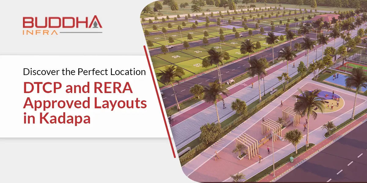 DTCP and RERA Approved Layouts in Kadapa